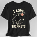 I Love Trinkets T-Shirt