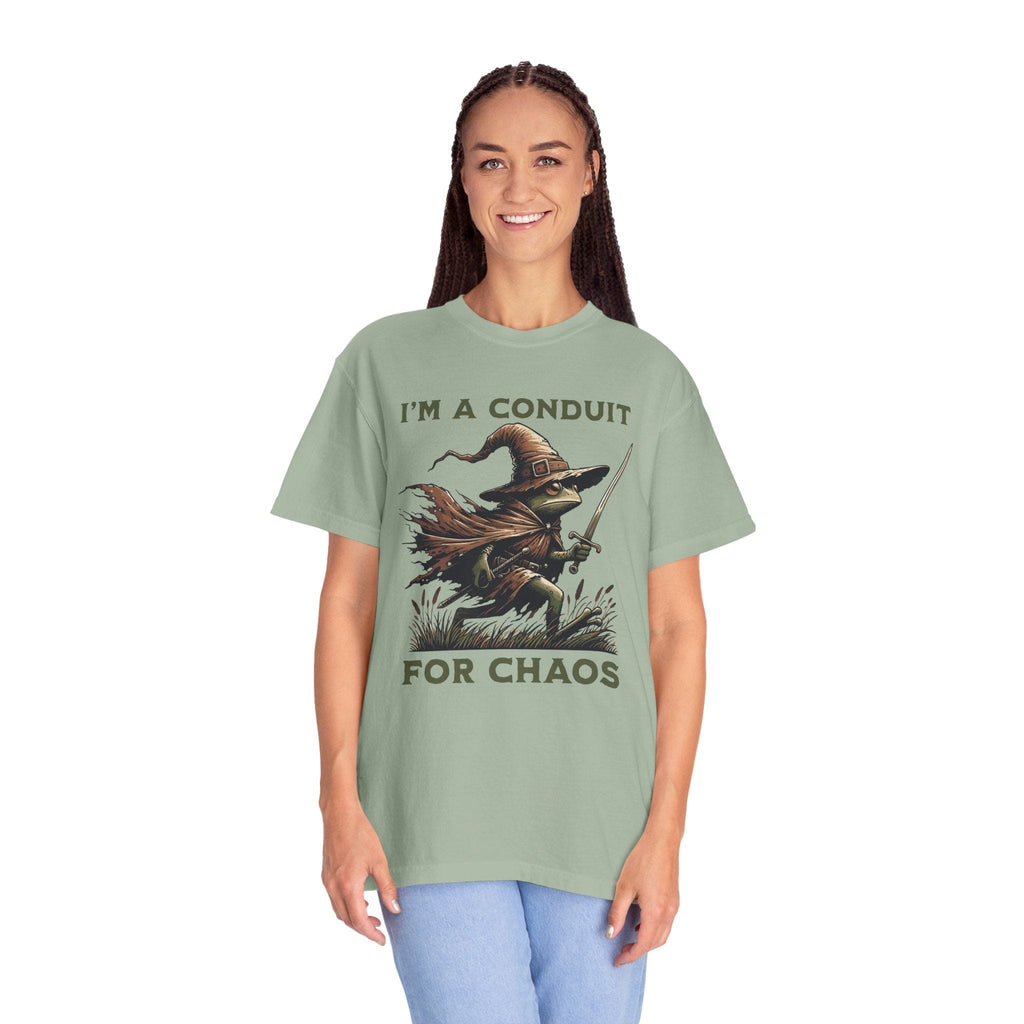 I'm A Conduit for Chaos T-shirt - Comfort Colors