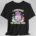 I Survived The Satanic Panic T-Shirt