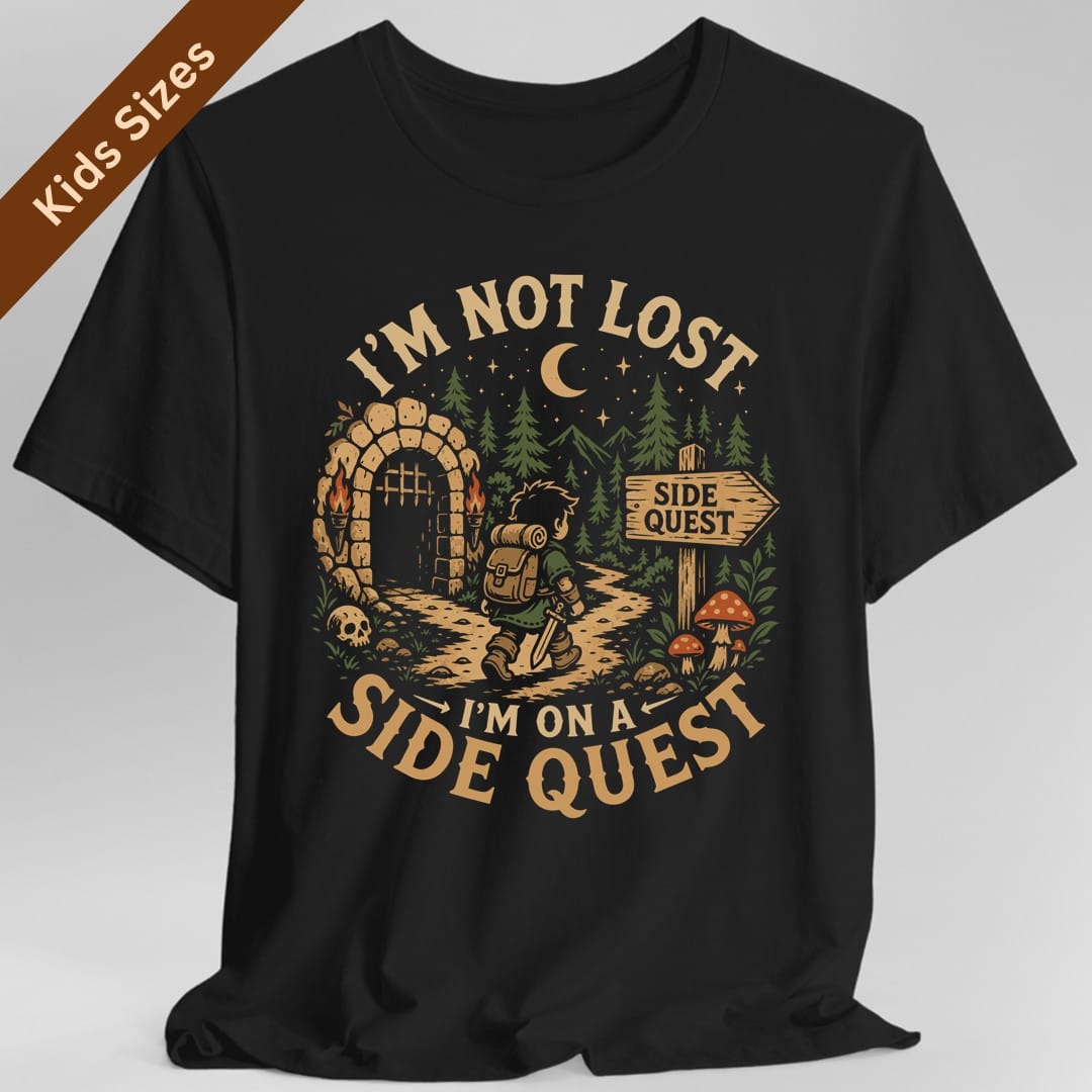 I'm Not Lost I'm On A Side Quest Kids T-Shirt