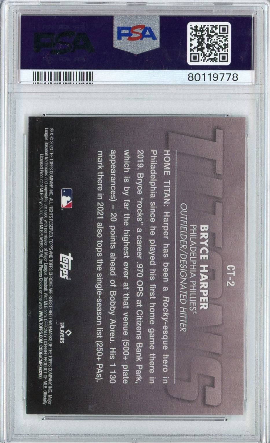 Graded 2023 Topps Chrome Bryce Harper #CT2 Titans Baseball Card PSA 10 Gem Mint