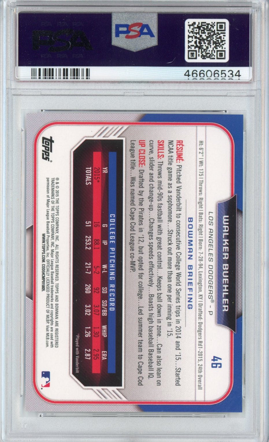 Graded 2015 Bowman Draft Walker Buehler #46 Rookie RC Baseball Card PSA 10 Gem Mint