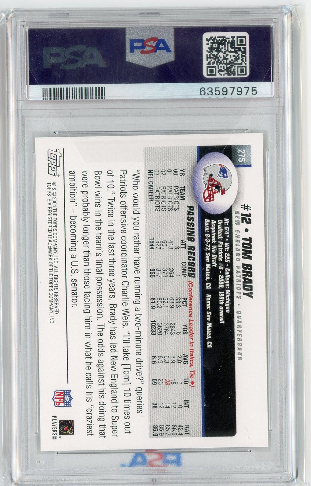 Graded 2004 Topps Collection Tom Brady #275 Football Card PSA 9 Mint