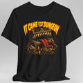 It Came From The Dungeon T-Shirt