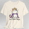 Let Chaos Reign T-Shirt