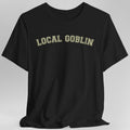 Local Goblin T-Shirt
