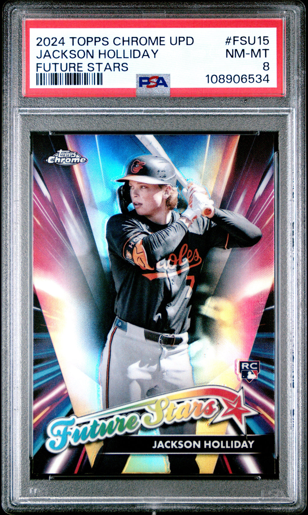 Graded 2024 Topps Chrome Update Jackson Holliday #FSU15 Future Stars Rookie RC Baseball Card PSA 8 Near Mint