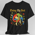 Medieval Doing My Best T-Shirt