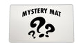 Mystery Mat (FREE?...scroll down)