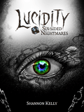 Lucidity - Six-Sided Nightmares