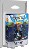 Crystal Clans: Shadow Clan