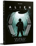 Alien RPG: Colonial Marines Operations Manual