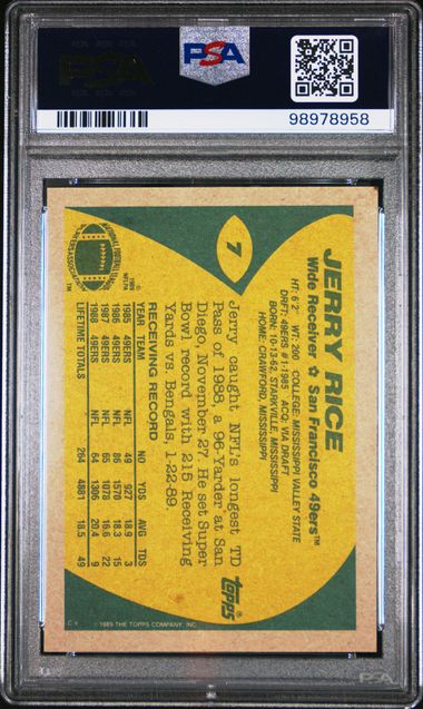 Graded 1989 Topps Jerry Rice #7 Football Card PSA 10 Gem Mint