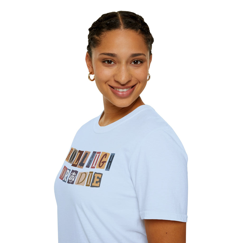 Roll High or Die Ransom T-Shirt
