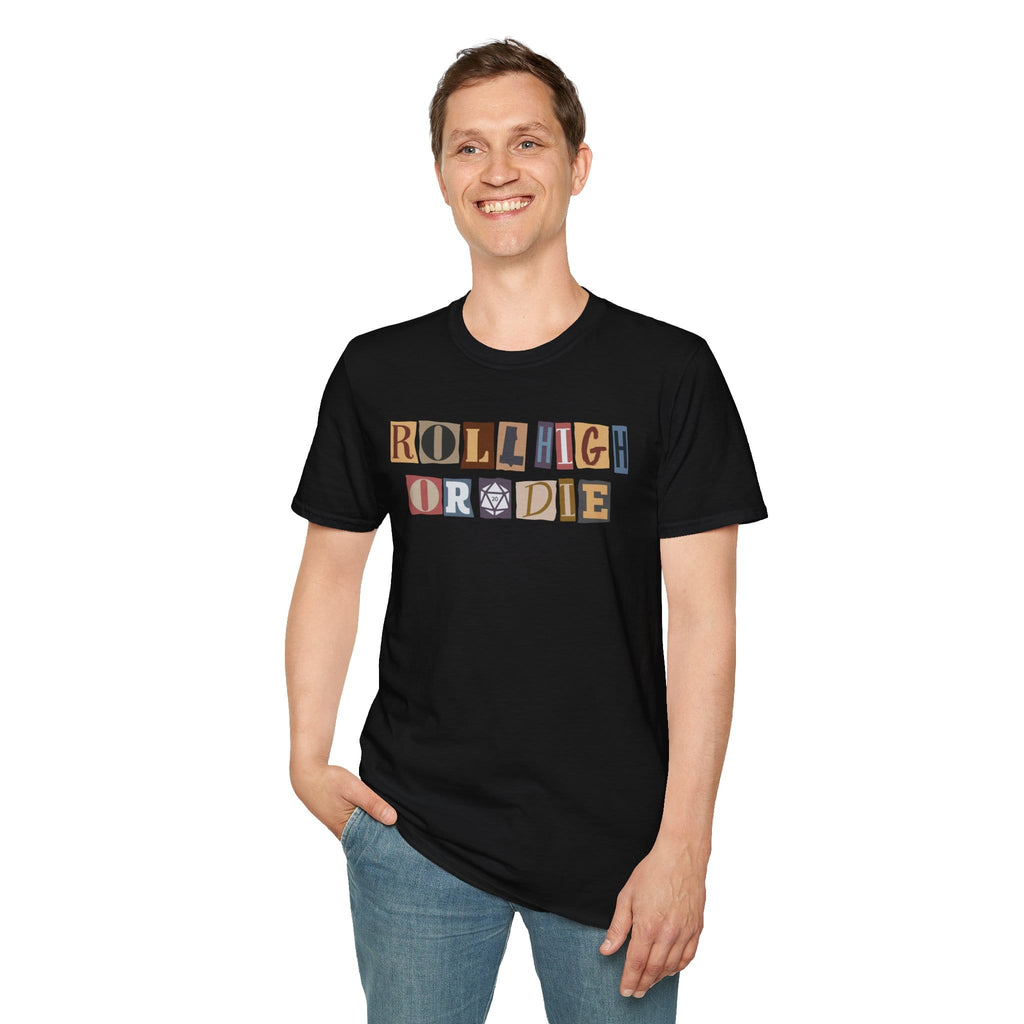 Roll High or Die Ransom T-Shirt