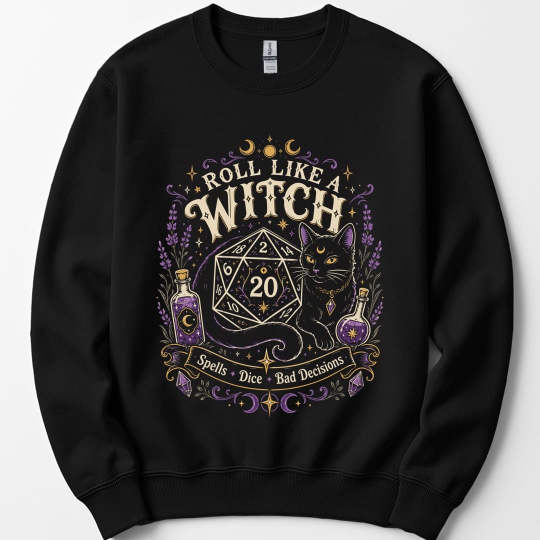 Roll Like a Witch Sweatshirt