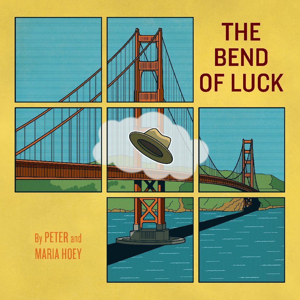 The Bend of Luck