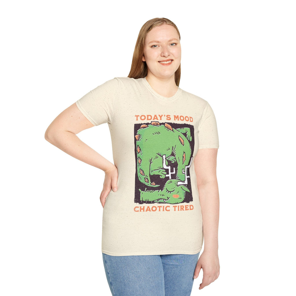 Today's Mood Chaotic Tired T-Shirt