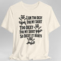 Too Dexy For My Shirt Raccoon T-Shirt