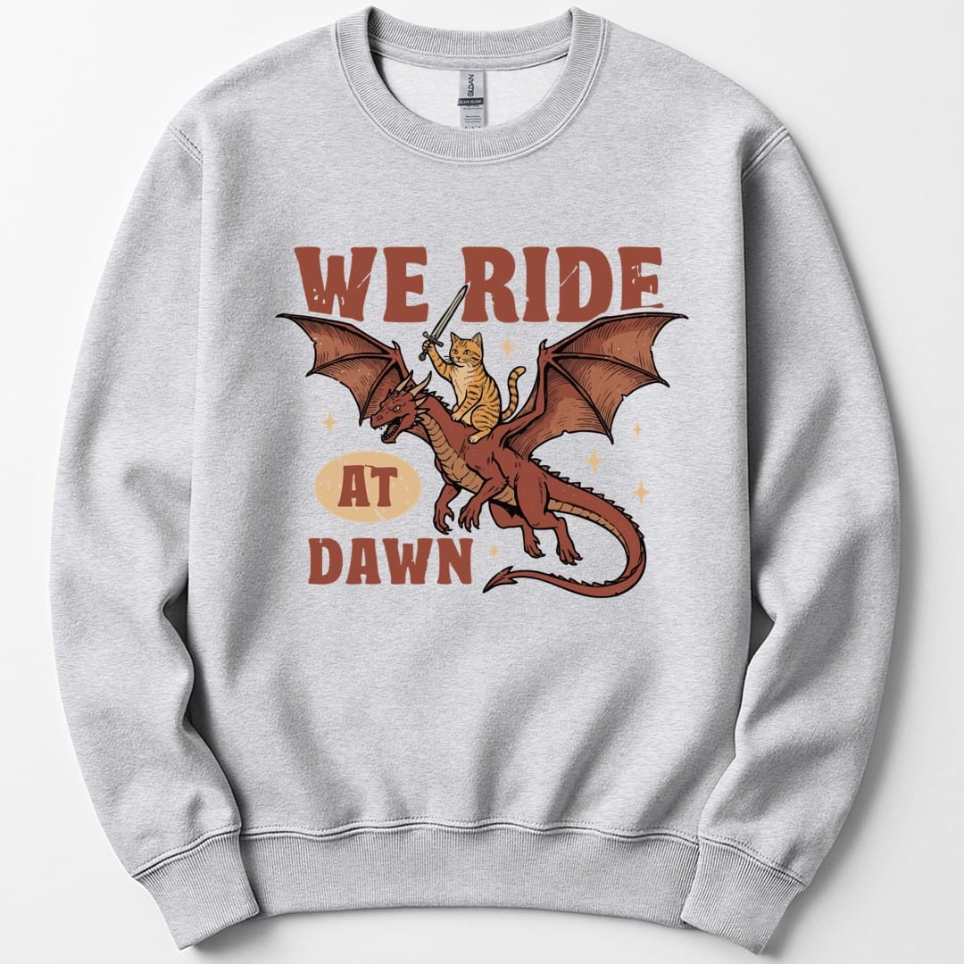 We Ride At Dawn Dragon Cat Sweatshirt