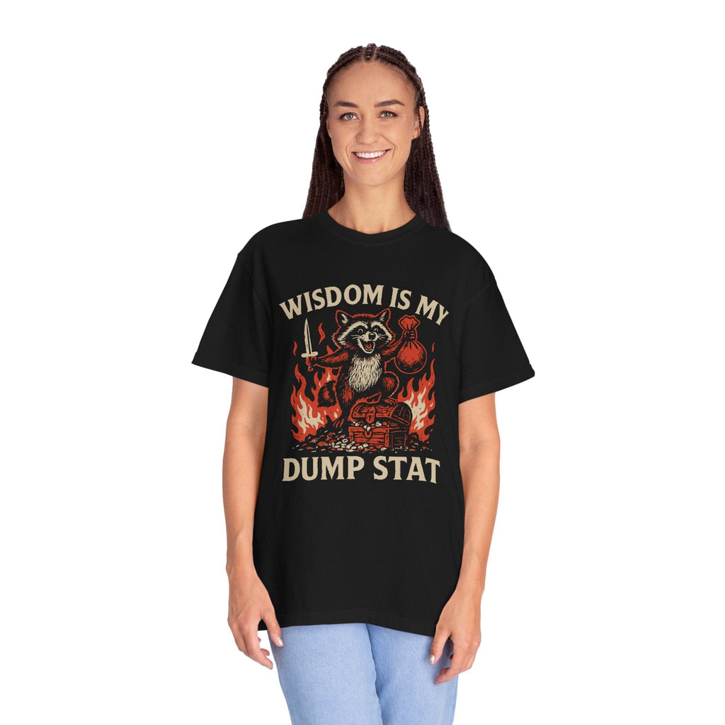 Wisdom Is My Dump Stat D&D T-Shirt - Comfort Colors
