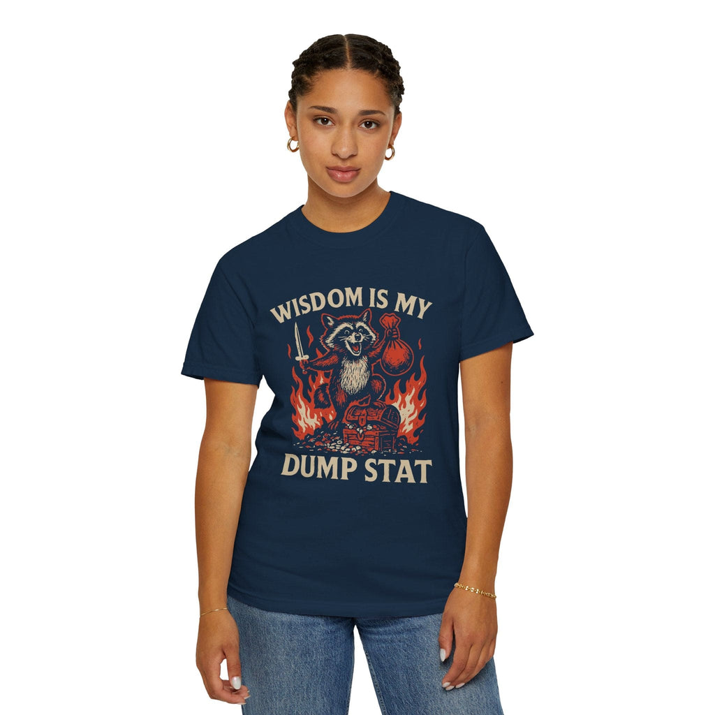Wisdom Is My Dump Stat D&D T-Shirt - Comfort Colors