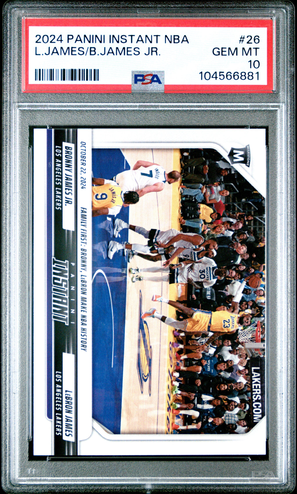 Graded 2024 Panini Instant NBA Bronny James/LeBron James #26 Basketball Card PSA 10 Gem Mint